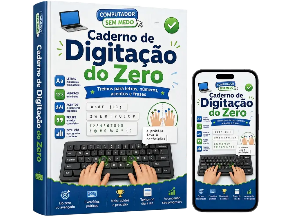 Caderno de Escrita no Teclado do Zero — BÓNUS 06 do Computador Sem Medo