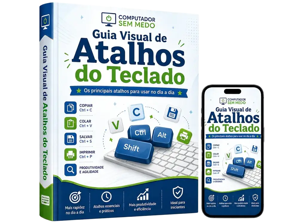 Guia Visual de Atalhos do Teclado — BÓNUS 03 do Computador Sem Medo