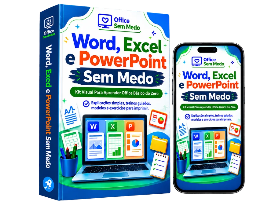 Word, Excel e PowerPoint Sem Medo — BÓNUS 01 do Computador Sem Medo